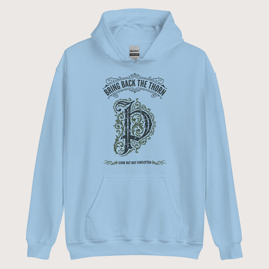 Light Blue Bring Back the Thorn Letter Hoodie - history buff gift by HistoHead