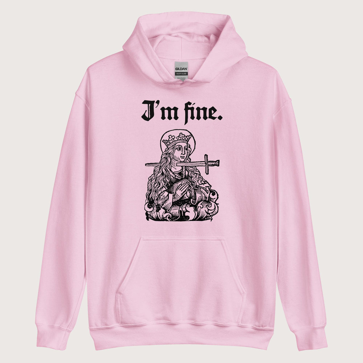 Light Pink Saint Lucy I'm Fine Hoodie - history buff gift by HistoHead