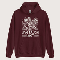 Maroon Live Laugh Loot Hoodie - history buff gift by HistoHead