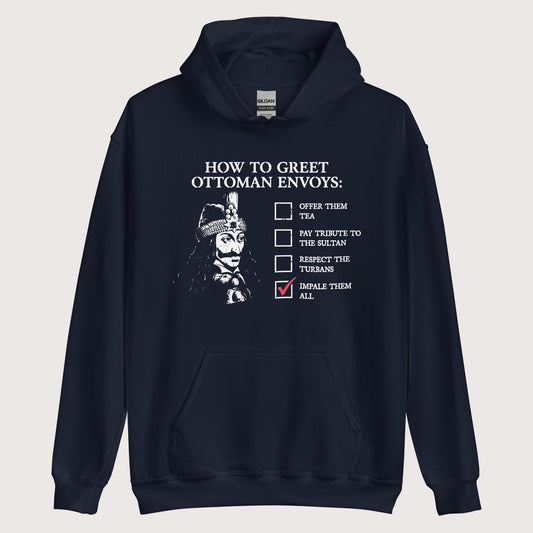 Navy Vlad the Impaler How to Greet Guide Hoodie - history buff gift by HistoHead