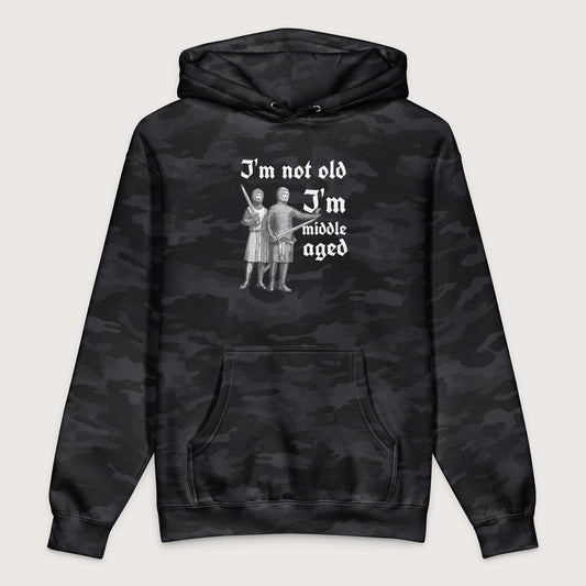Black Camo I'm Not Old I'm Middle Aged - Premium Hoodie - history buff gift by HistoHead