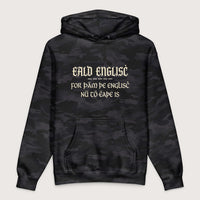 Black Camo Old English Because English Is Too Easy Now - Premium Hoodie - history buff gift by HistoHead