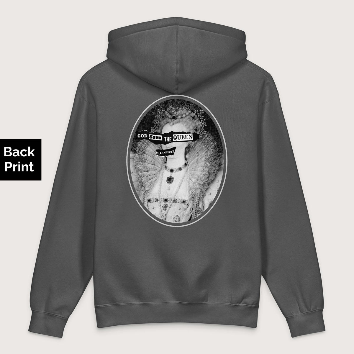 Charcoal Solid God Save the Queen Elizabeth I - Premium Hoodie - Back Print - history buff gift by HistoHead