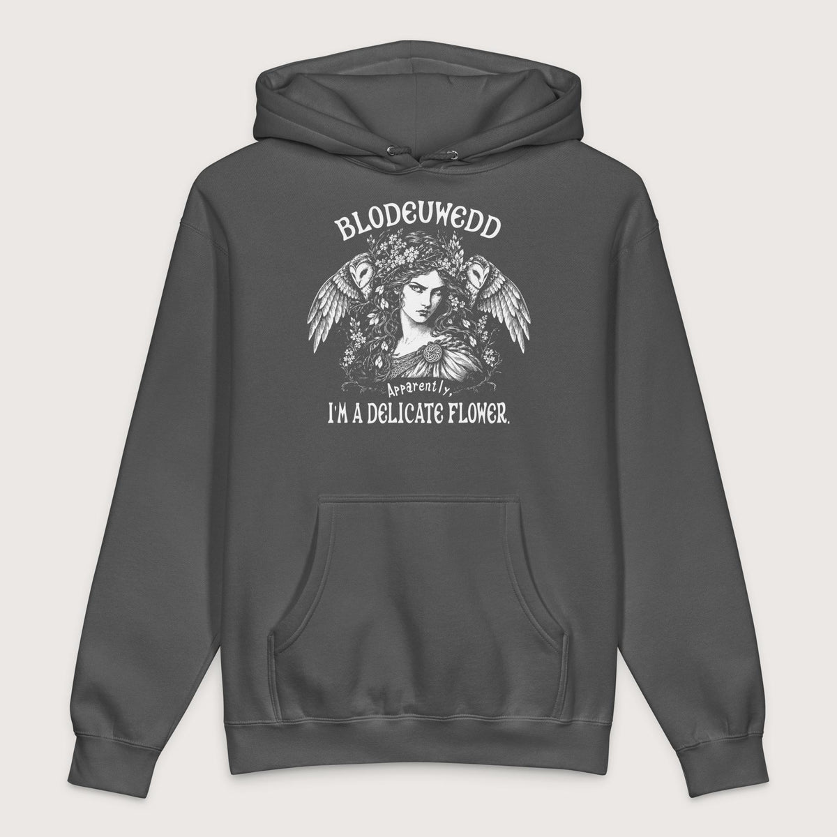 Charcoal Solid Blodeuwedd Apparently I'm A Delicate Flower - Premium Hoodie - history buff gift by HistoHead