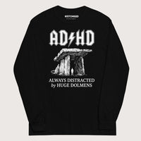 Black Always Distracted by Huge Dolmens - Long Sleeve - history buff gift by HistoHead