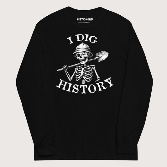 Black I Dig History - Long Sleeve - history buff gift by HistoHead