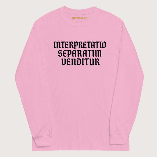 Light Pink Translation Sold Separately in Latin - Long Sleeve - history buff gift by HistoHead