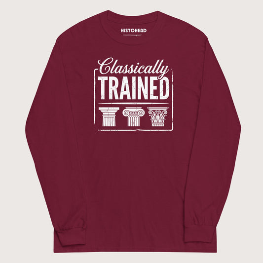 Maroon Classically Trained - Long Sleeve - history buff gift by HistoHead