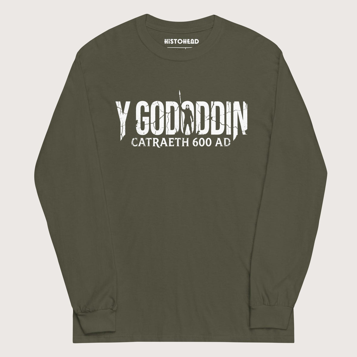 Military Green Y Gododdin Catraeth 600 - Long Sleeve - history buff gift by HistoHead