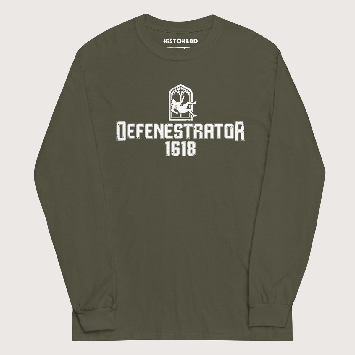 Military Green Defenestrator - Long Sleeve - history buff gift by HistoHead