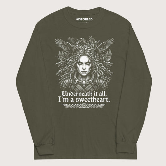 Military Green The Morrigan Underneath I'm a Sweetheart - Long Sleeve - history buff gift by HistoHead