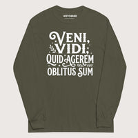 Military Green Latin I Came I Saw I Forgot I Was Doing - Long Sleeve - history buff gift by HistoHead