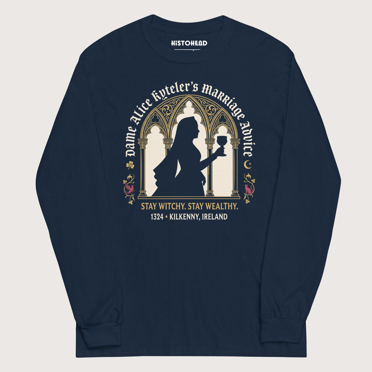 Navy Alice Kyteler's Marriage Advice - Long Sleeve - history buff gift by HistoHead