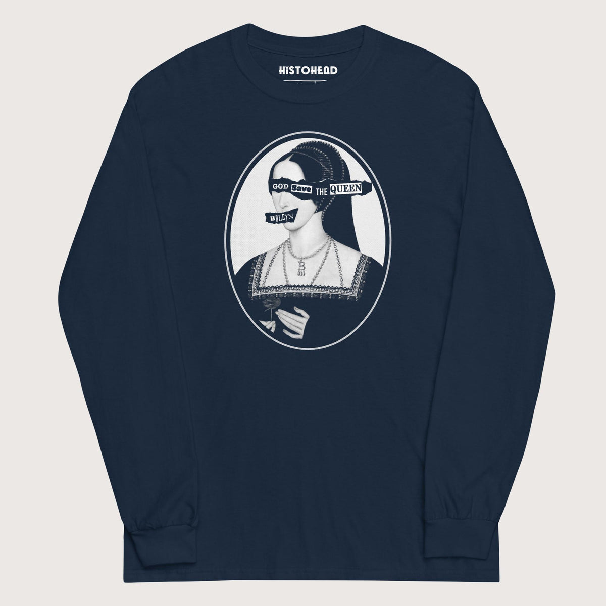 Navy God Save the Queen Anne Boleyn - Long Sleeve - history buff gift by HistoHead