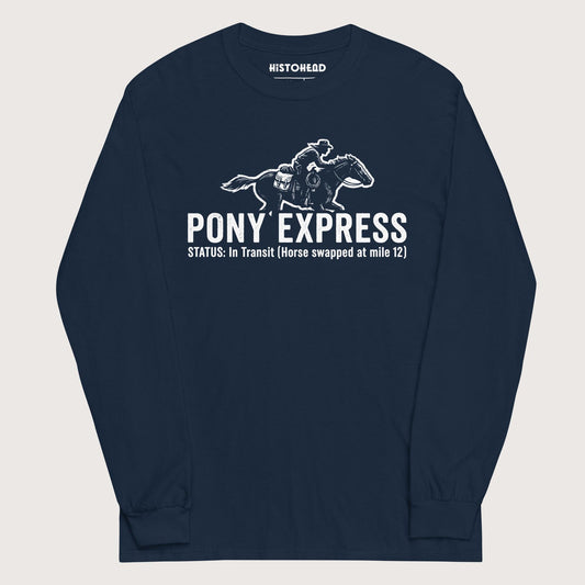 Navy Pony Express - Long Sleeve - history buff gift by HistoHead