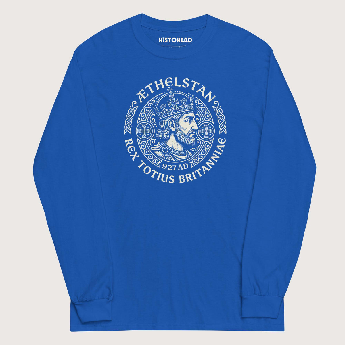 Royal Æthelstan King of All Britain - Long Sleeve - history buff gift by HistoHead