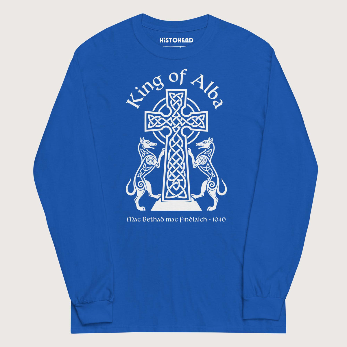 Royal King of Alba - Long Sleeve - history buff gift by HistoHead