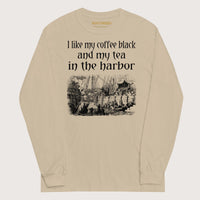 Sand Coffee Black Tea in the Harbor - Long Sleeve - history buff gift by HistoHead