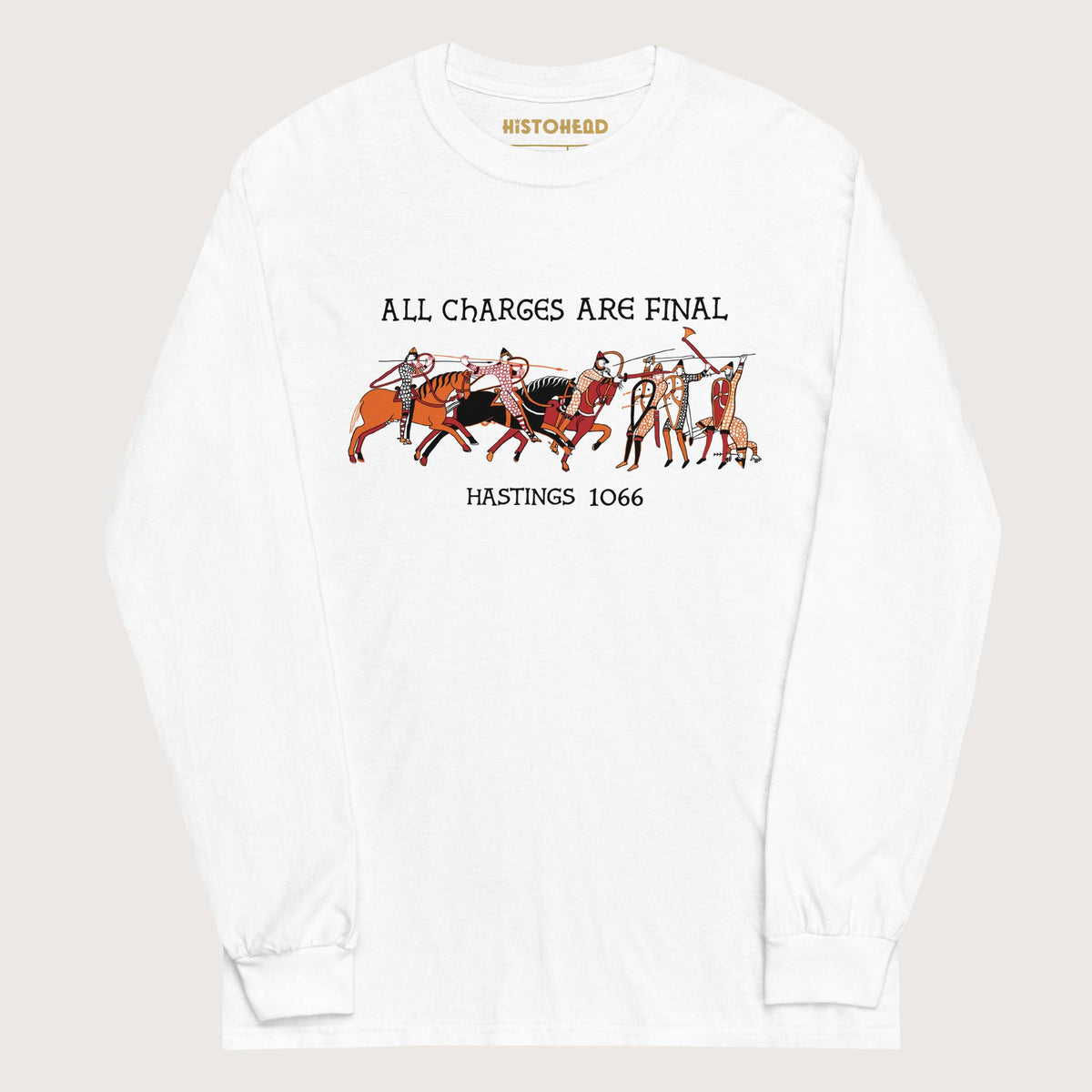 White Bayeux Tapestry All Charges Are Final - Long Sleeve - history buff gift by HistoHead