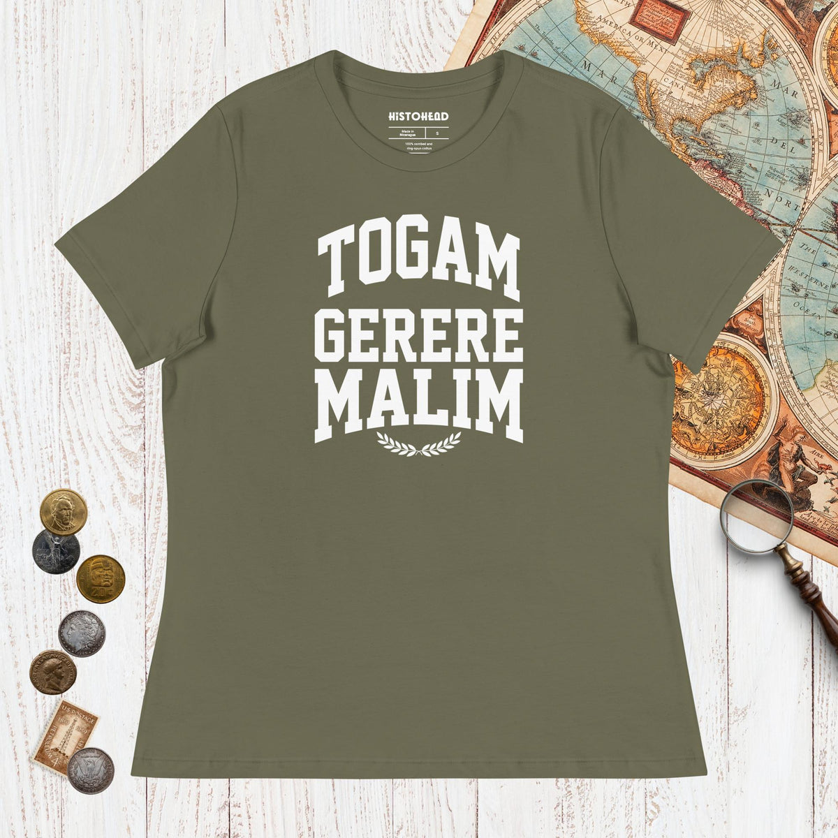 Military Green Latin I'd Rather Be Wearing A Toga - Women's Tee - history buff gift by HistoHead