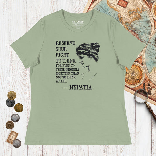 Sage Hypatia Quote - Women's Tee - history buff gift by HistoHead