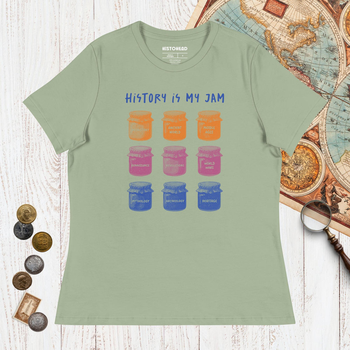 Sage History Is My Jam - Women's Tee - history buff gift by HistoHead