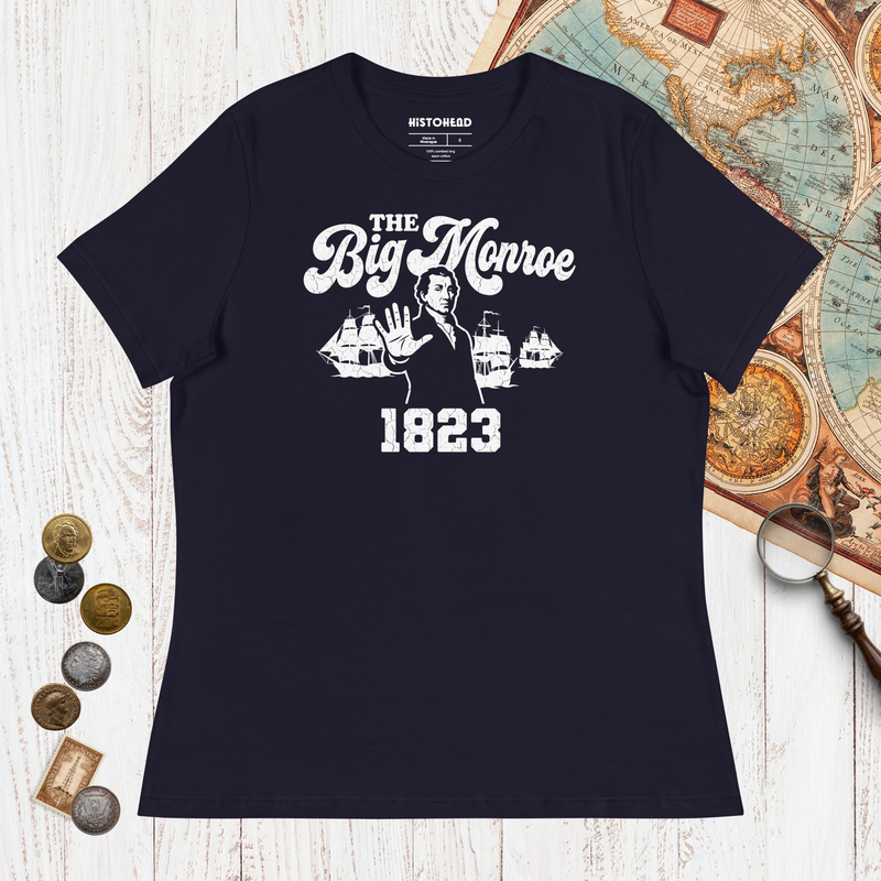 Navy The Big Monroe - Women's Tee - history buff gift by HistoHead