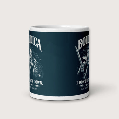 Boudica I Don't Back Down Mug - history buff gift by HistoHead