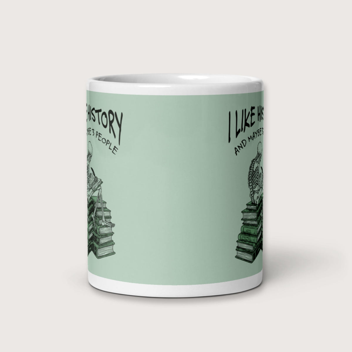 I Like History and Maybe 3 People Mug - history buff gift by HistoHead