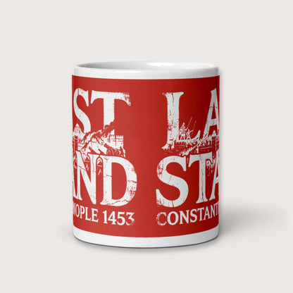 Last Stand Constantinople 1453 Mug - history buff gift by HistoHead