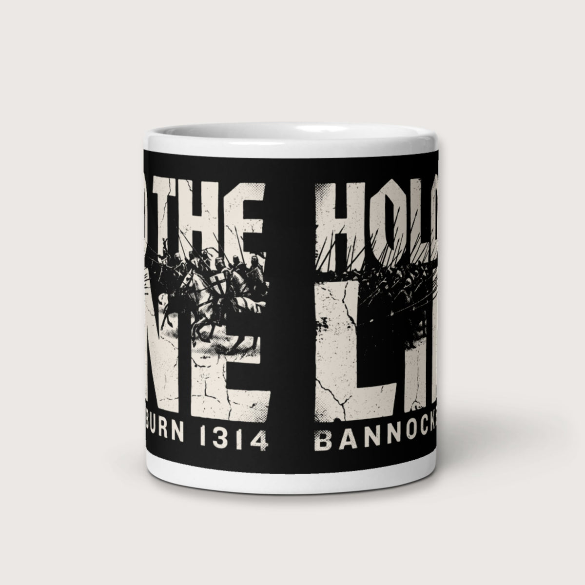 Hold The Line Bannockburn 1314 Mug - history buff gift by HistoHead