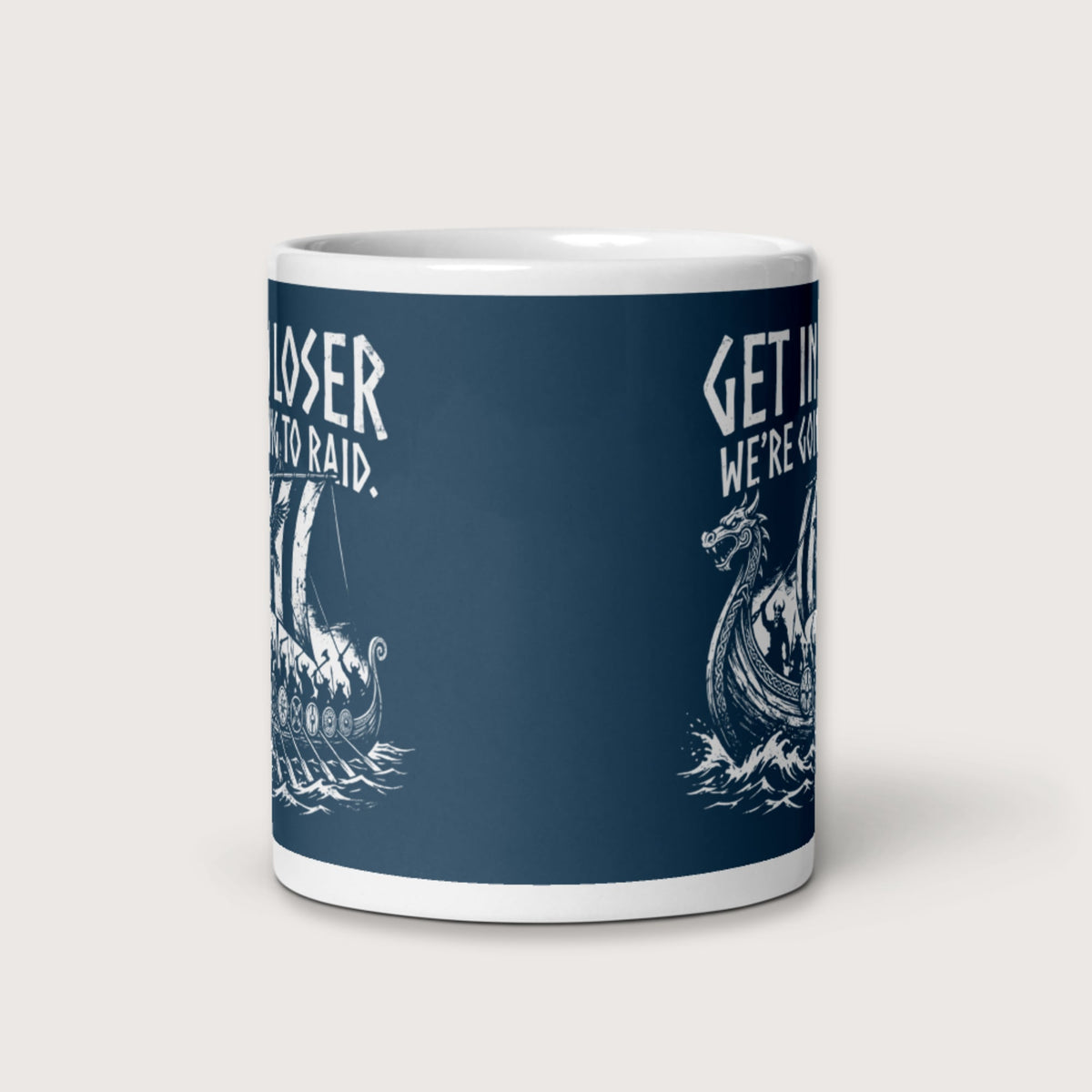 Get in Loser We're Going to Raid Mug - history buff gift by HistoHead