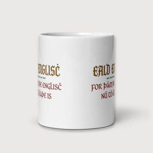 Old English Because English Is Too Easy Now Mug - history buff gift by HistoHead