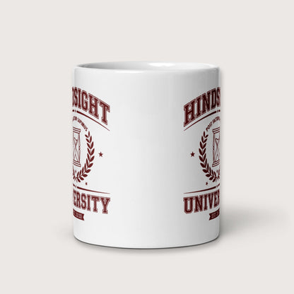 Hindsight University Mug - history buff gift by HistoHead