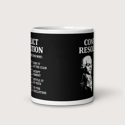 Robespierre's Conflict Resolution Mug - history buff gift by HistoHead