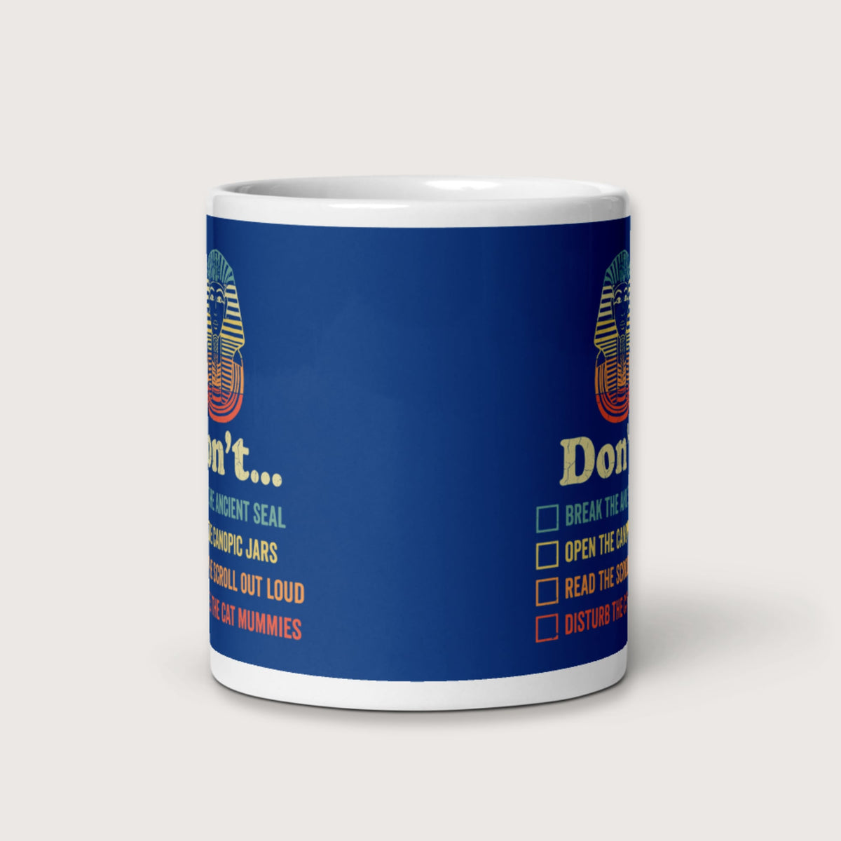 King Tutankhamun Advice Mug - history buff gift by HistoHead