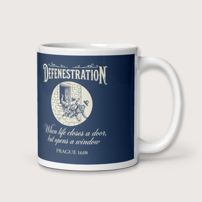 Defenestration When Life Closes A Door But Opens A Window Mug - history buff gift by HistoHead