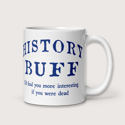 History Buff Mug - history buff gift by HistoHead