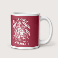 Rhiannon Uncatchable Unavailable Unbridled Mug - history buff gift by HistoHead