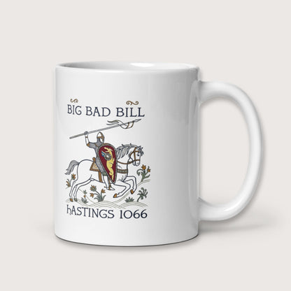 Big Bad Bill Mug - history buff gift by HistoHead