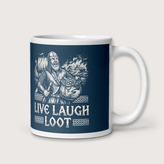 Live Laugh Loot Mug - history buff gift by HistoHead