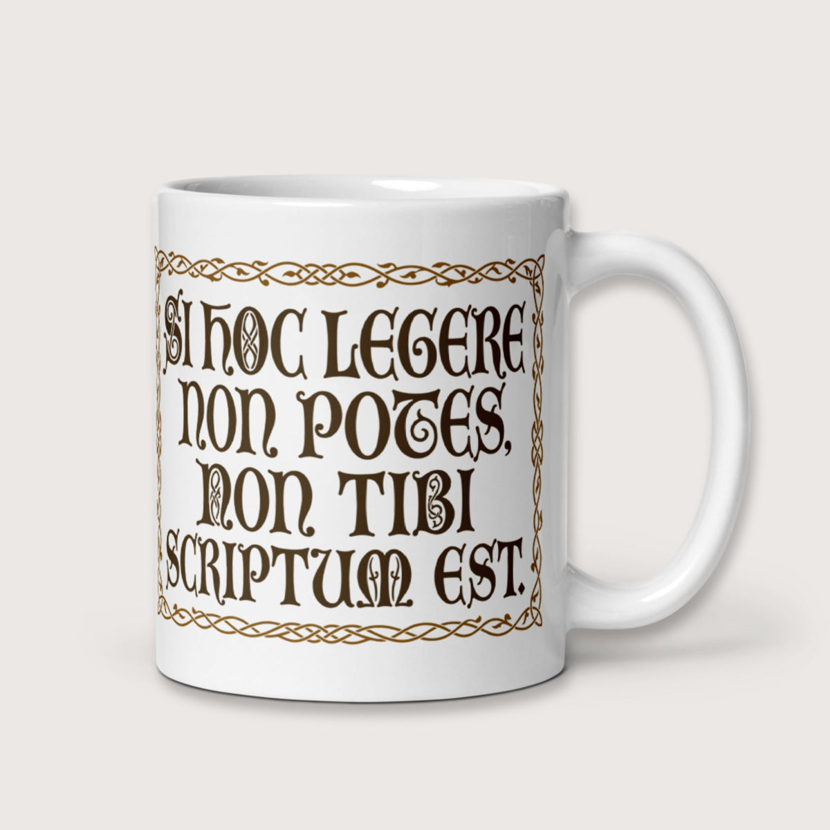 If You Can't Read This It's Not Written For You Mug - history buff gift by HistoHead