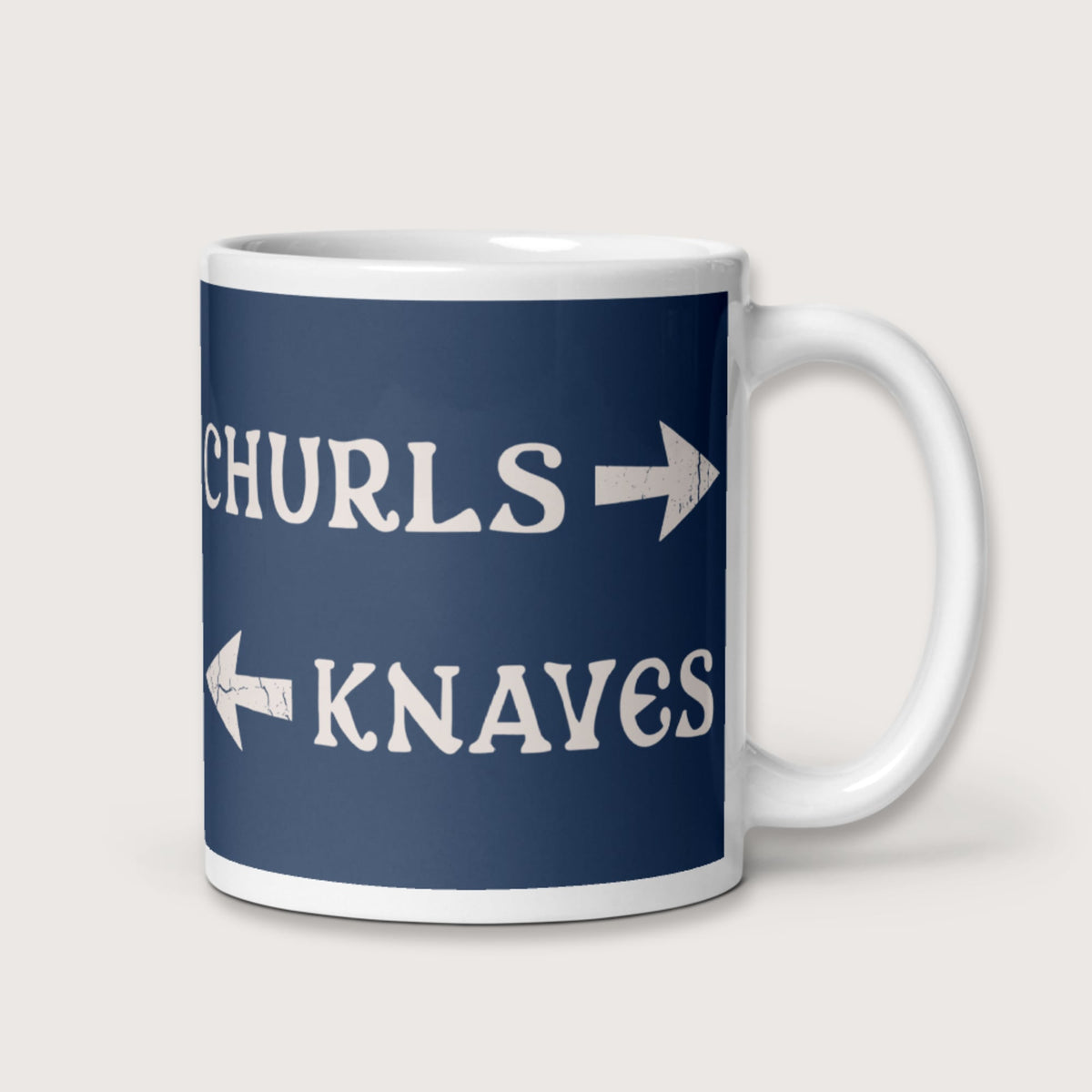 Churls or Knaves Mug - history buff gift by HistoHead