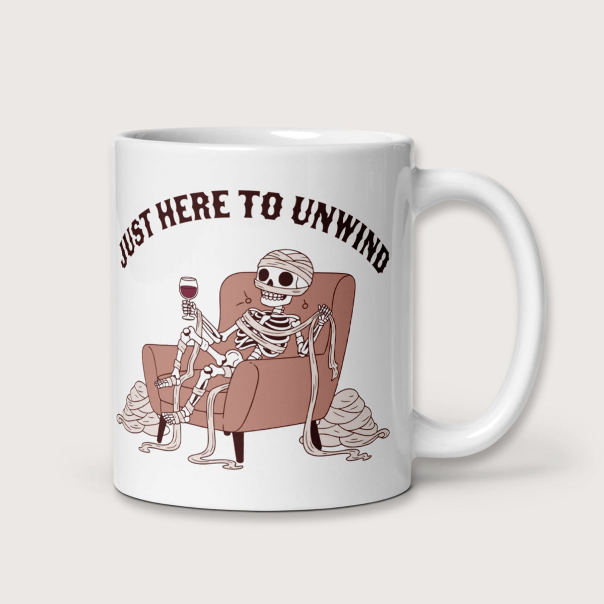 Just Here to Unwind Mug - history buff gift by HistoHead