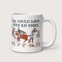 Bayeux Tapestry This Could Have Been an Email Mug - history buff gift by HistoHead