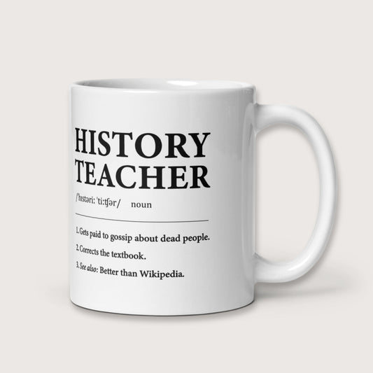 History Teacher Definition Mug - history buff gift by HistoHead