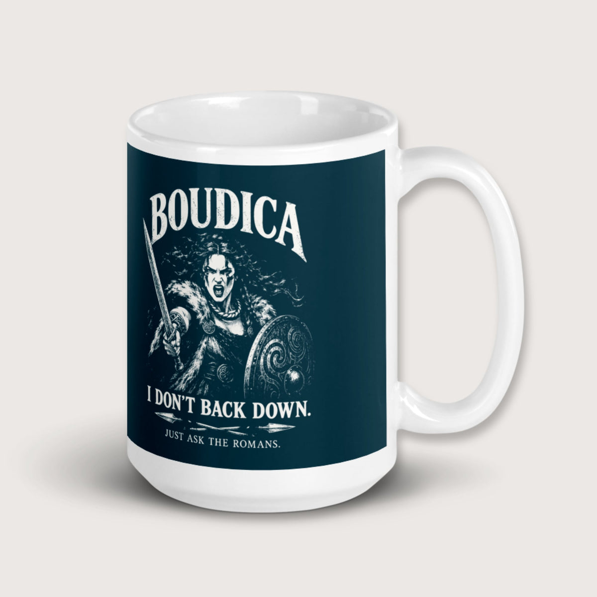 Boudica I Don't Back Down Mug - history buff gift by HistoHead