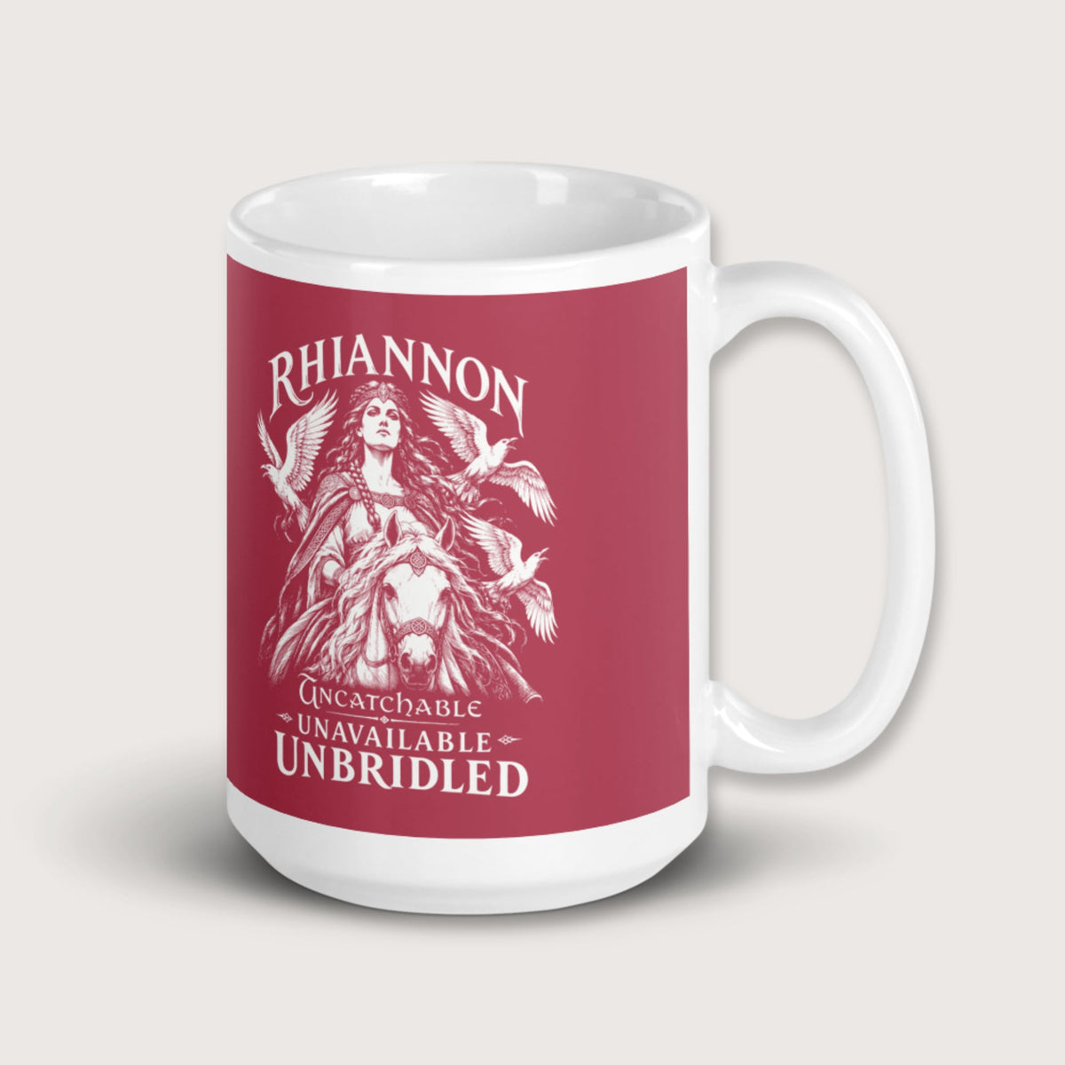 Rhiannon Uncatchable Unavailable Unbridled Mug - history buff gift by HistoHead