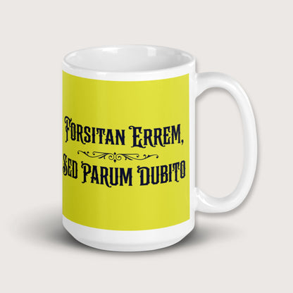 I May Be Wrong But I Doubt It in Latin Mug - history buff gift by HistoHead