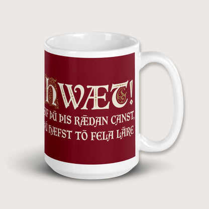 If You Can Read This You Have Too Much Education in Old English Mug - history buff gift by HistoHead